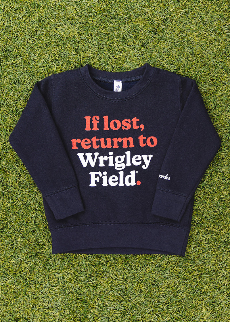 If Lost, Return To Wrigley Toddler Sweatshirt