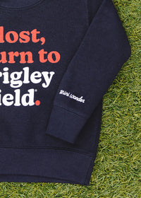 If Lost, Return To Wrigley Toddler Sweatshirt