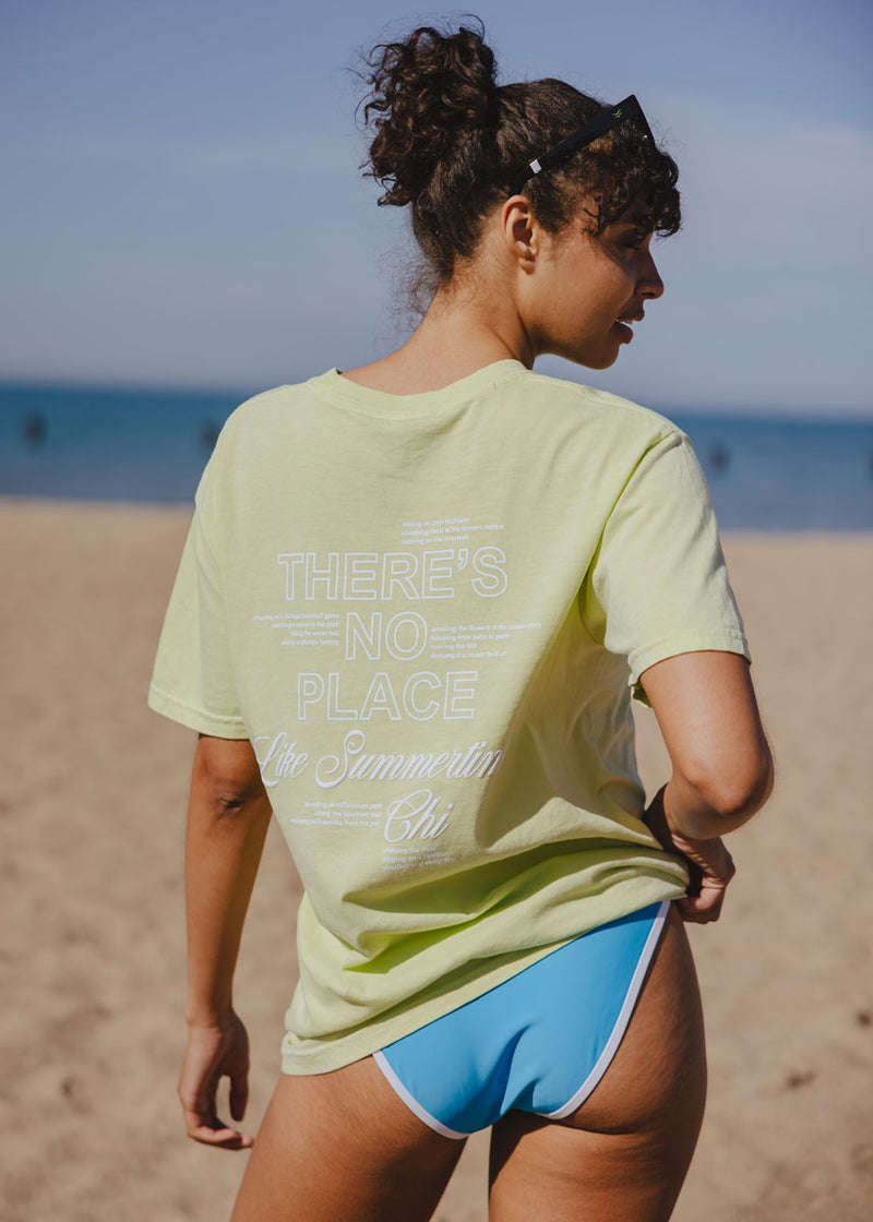 No Place Like Summertime Chi Tee