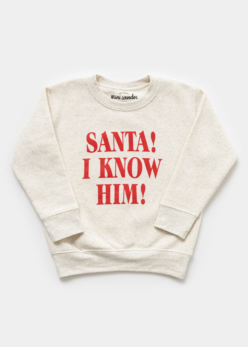 Santa! I Know Him! Toddler Crewneck - Heather Natural
