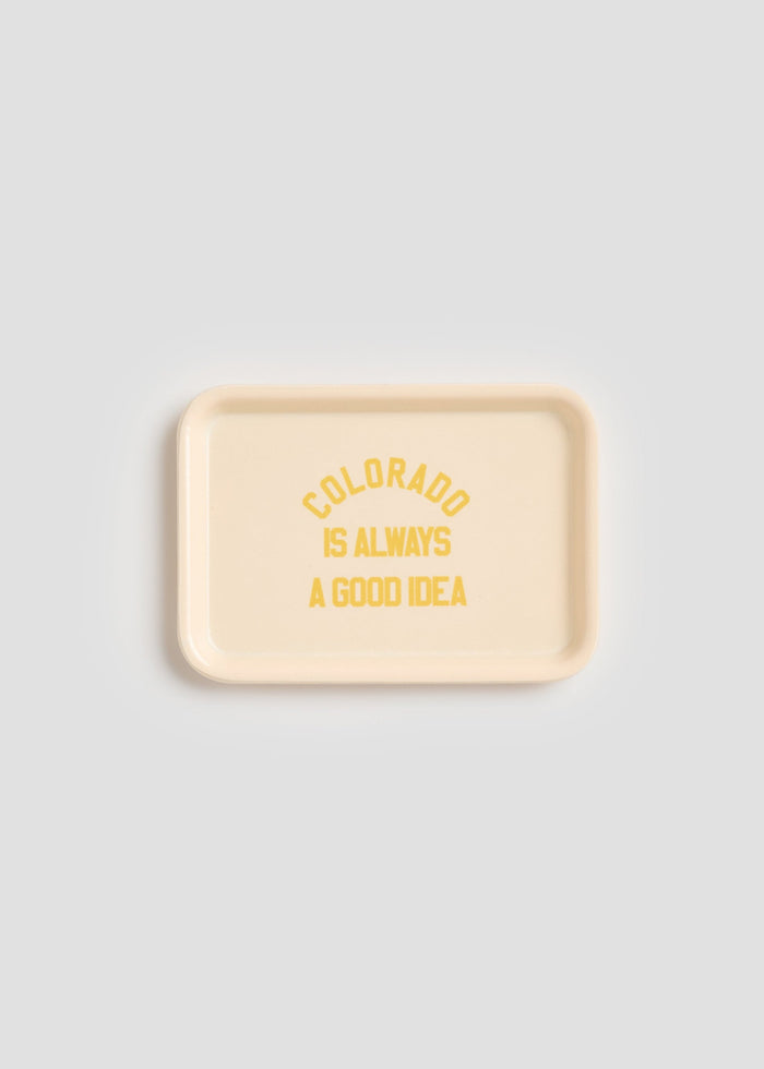 Colorado Is Always A Good Idea Trinket Tray