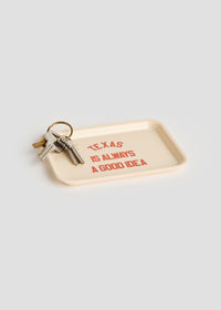 Texas Is Always A Good Idea Trinket Tray