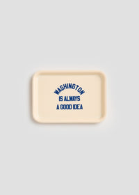 Washington Is Always A Good Idea Trinket Tray