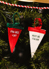 Mini Pennant Ornament Set - Fra-Gee-Lay & Must Be Italian