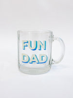Fun Dad Glass Mug