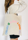 Chicago Is Always A Good Idea Tote - Pastel