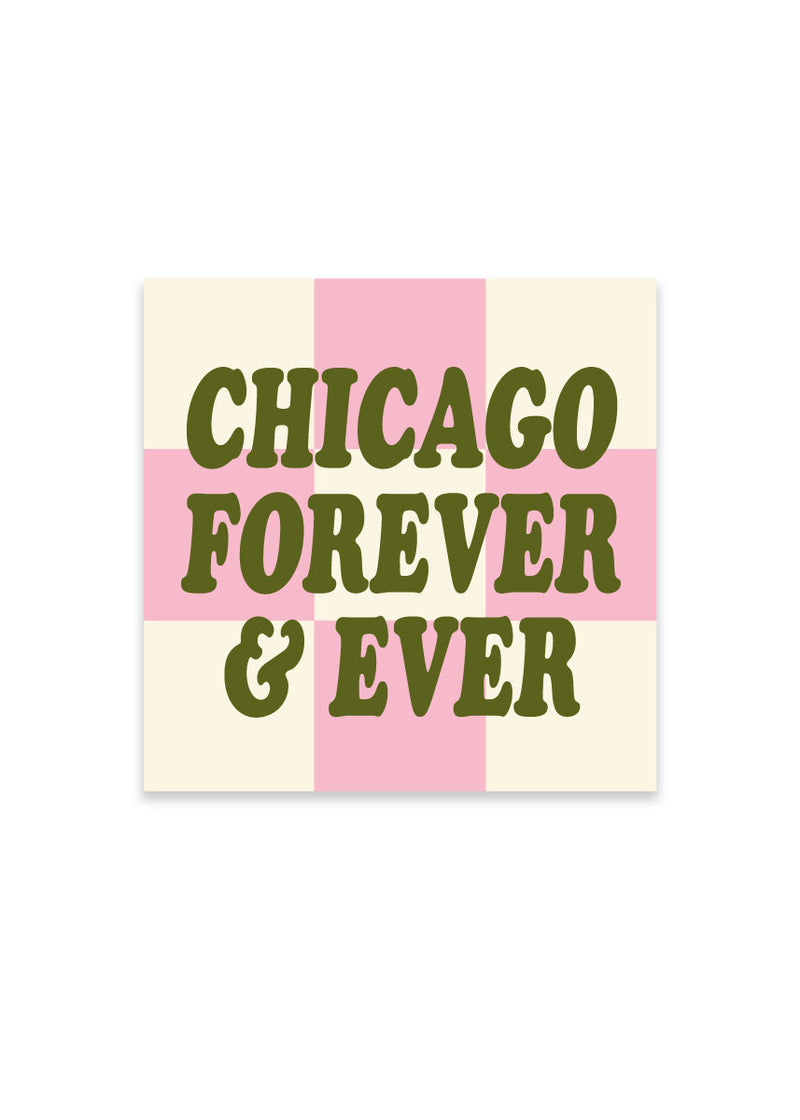 Chicago Forever & Ever Check Sticker