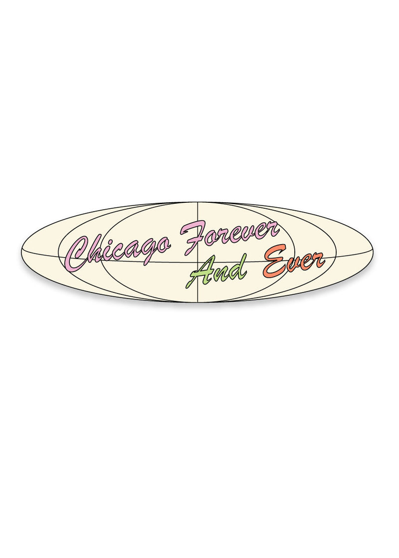 Chicago Forever & Ever Tour Sticker