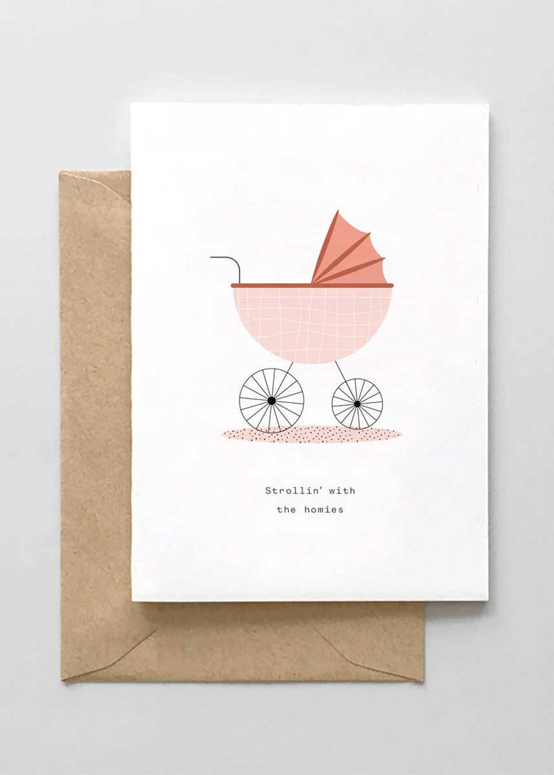 Strollin' With The Homies Card