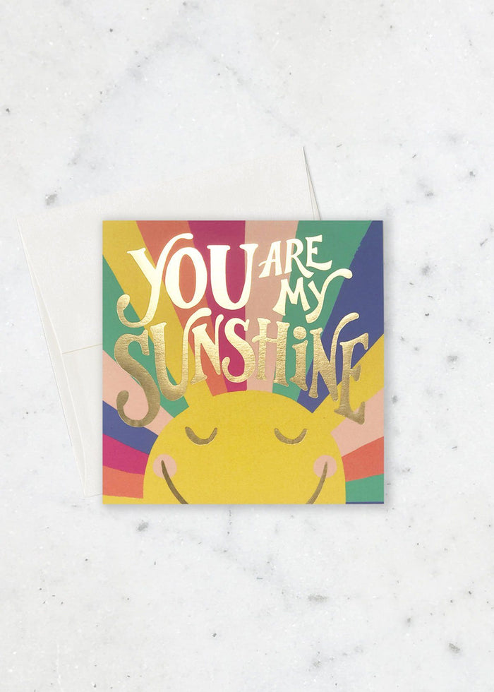 You Are My Sunshine Card