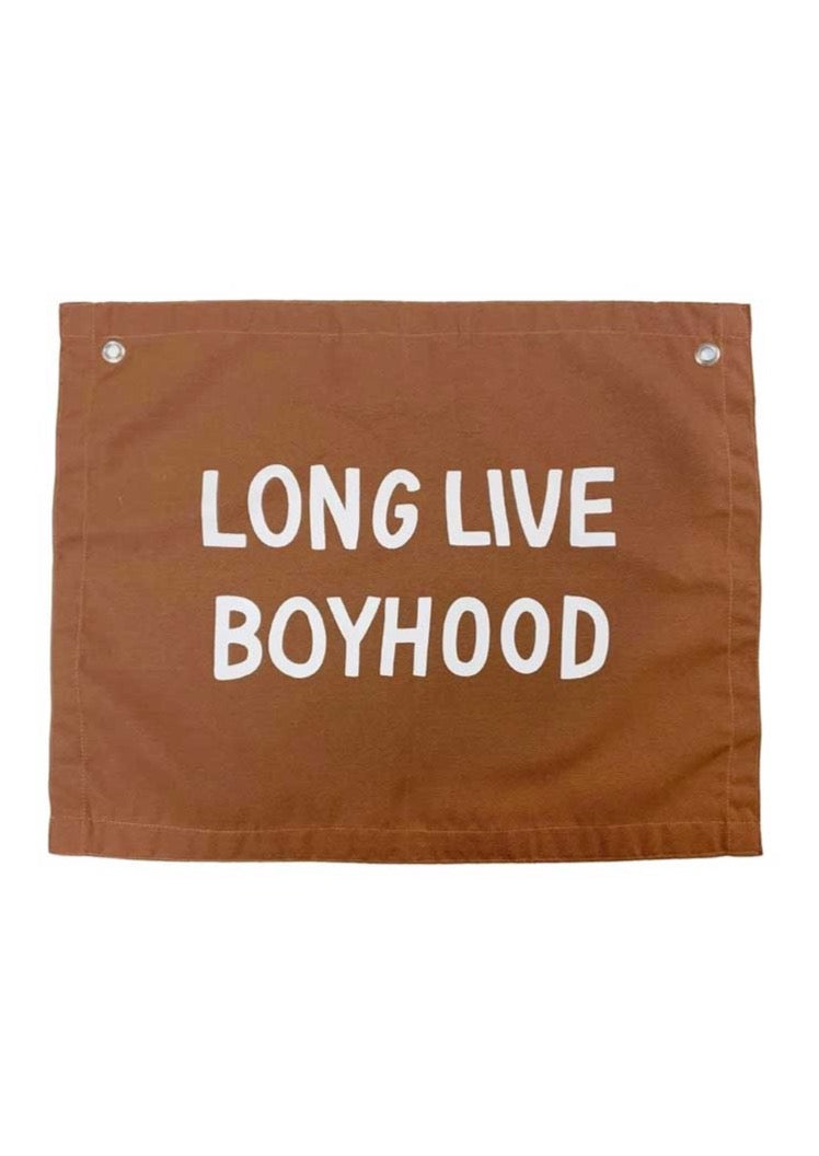 Long Live Boyhood Banner - Rust