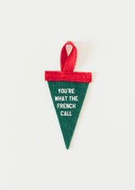 Mini Pennant Ornament Set - You're What the French Call & Les Incompetents